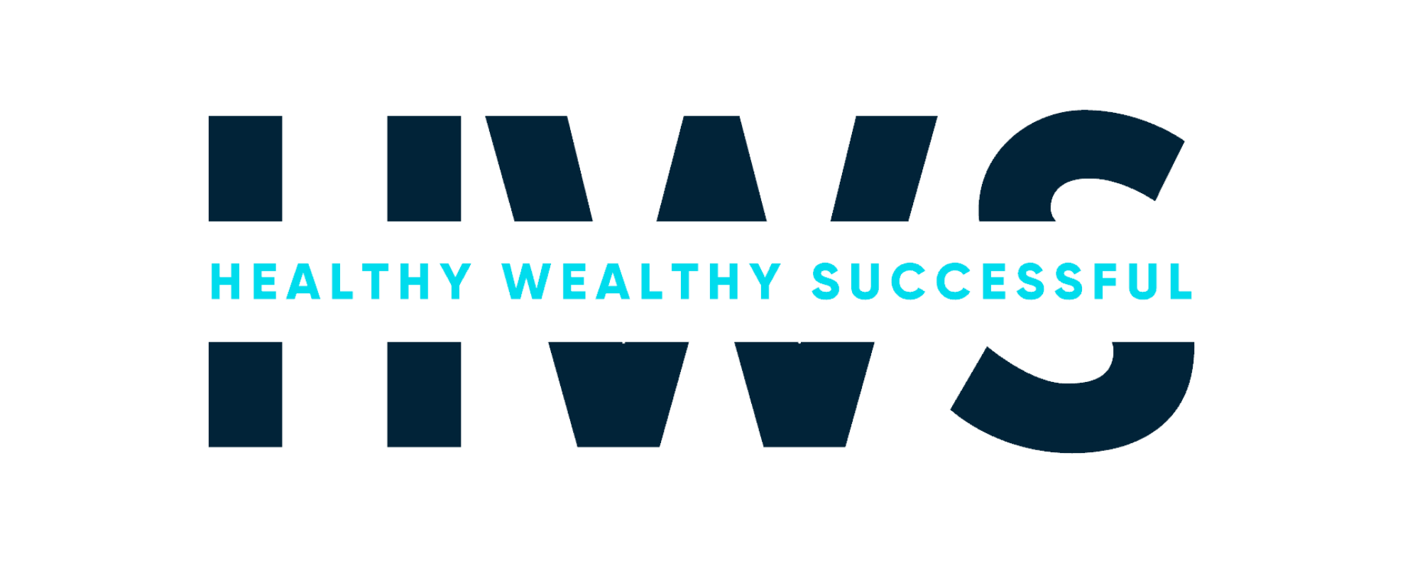 Healthy Wealthy Successful